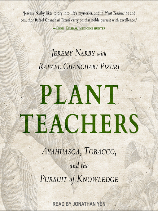 Title details for Plant Teachers by Jeremy Narby - Available